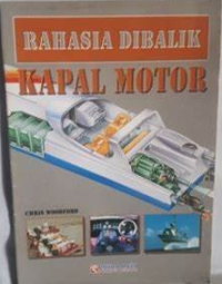 Rahasia Di Balik KAPAL MOTOR