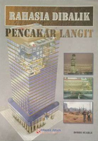 Rahasia Di Balik PENCAKAR LANGIT