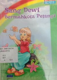 Sang Dewi Bermahkota Pelangi