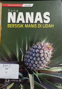 Sang Nanas Bersisik Manis Di Lidah