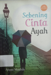 Sebening Cinta Ayah