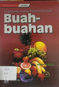 Segudang Aneka Perberdayaan Buah-buahan