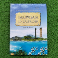 SERI ENSIKLOPEDIA PENGETAHUAN SOSIAL PARIWISATA INDONESIA