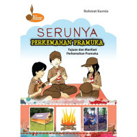 Serunya Perkemahan Pramuka