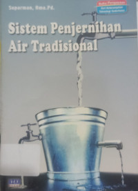 Sistem Penjernihan Air Tradisional