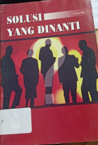 Solusi Yang Dinanti