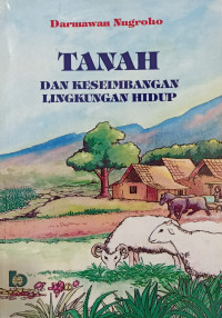 Tanah Dan Keseimbangan Lingkungan Hidup