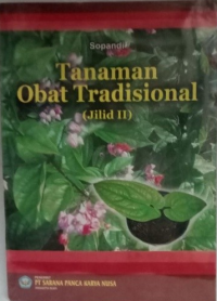 Tanaman Obat Tradisional Jilid II