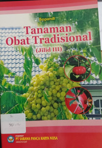 Tanaman Obat Tradisional JILID III