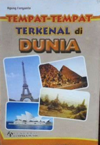 Tempat-Tempat Terkenal di Dunia