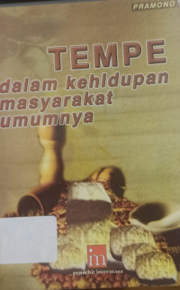 Tempe Dalam Kehidupan Masyarakat Umumnya