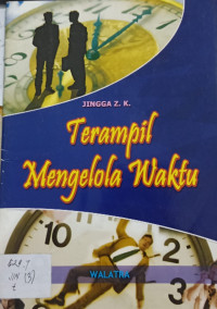 Terampil Mengola Waktu