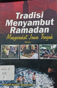 Tradisi Menyambut Ramadan Masyarakat Jawa Tengah