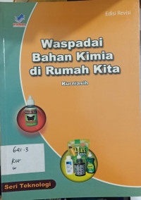 Waspadai Bahan Kimia Dirumah