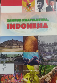 Zamrud Khatulistiwa INDONESIA